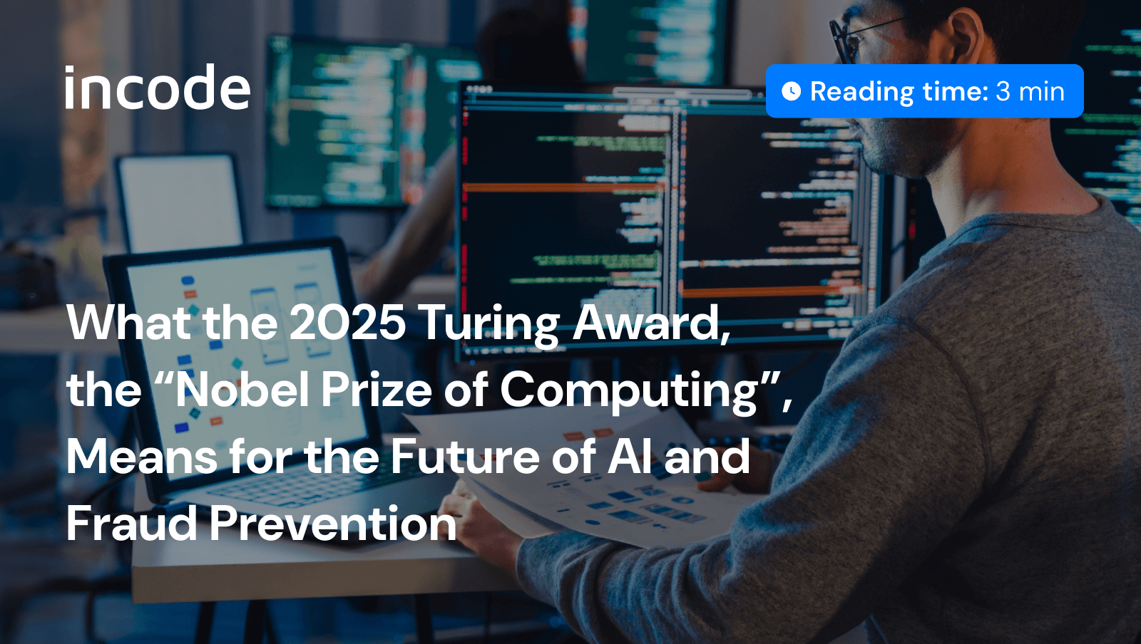 Lo que significa el Premio Turing 2025, el “Premio Nobel de Computación”, para el futuro de la IA y la prevención del fraude