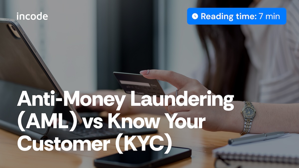 ¿Qué es AML & KYC? Todo lo que necesitas saber