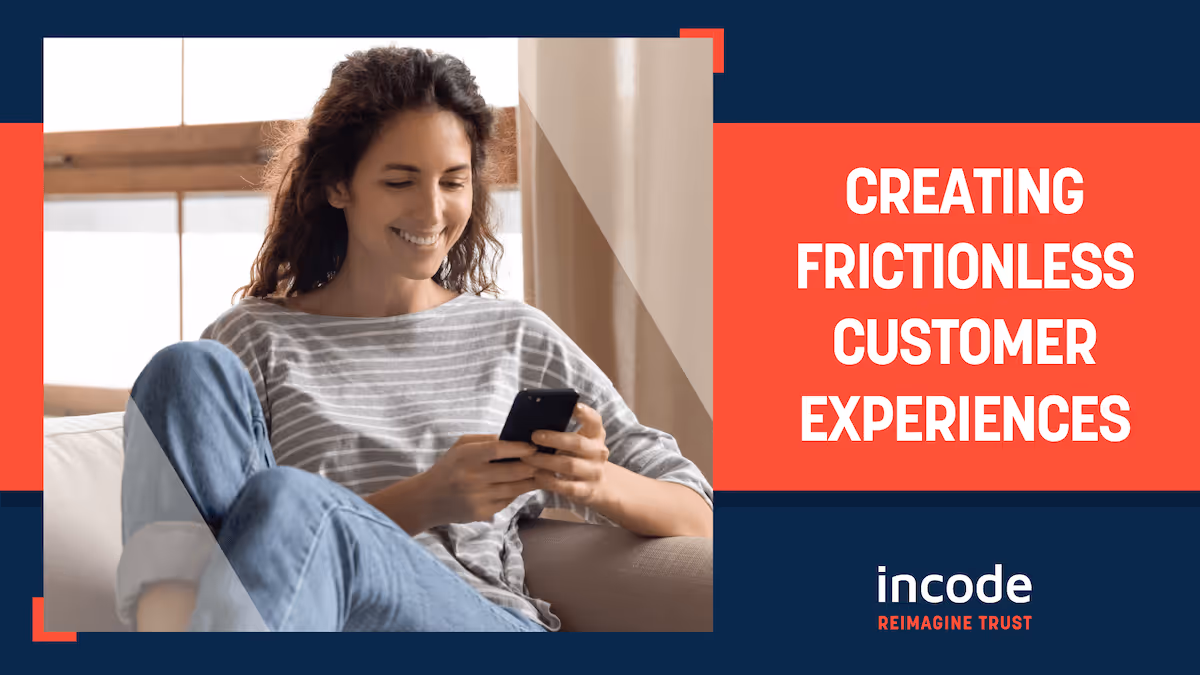 Creating a Frictionless Customer Experience With Biometrics