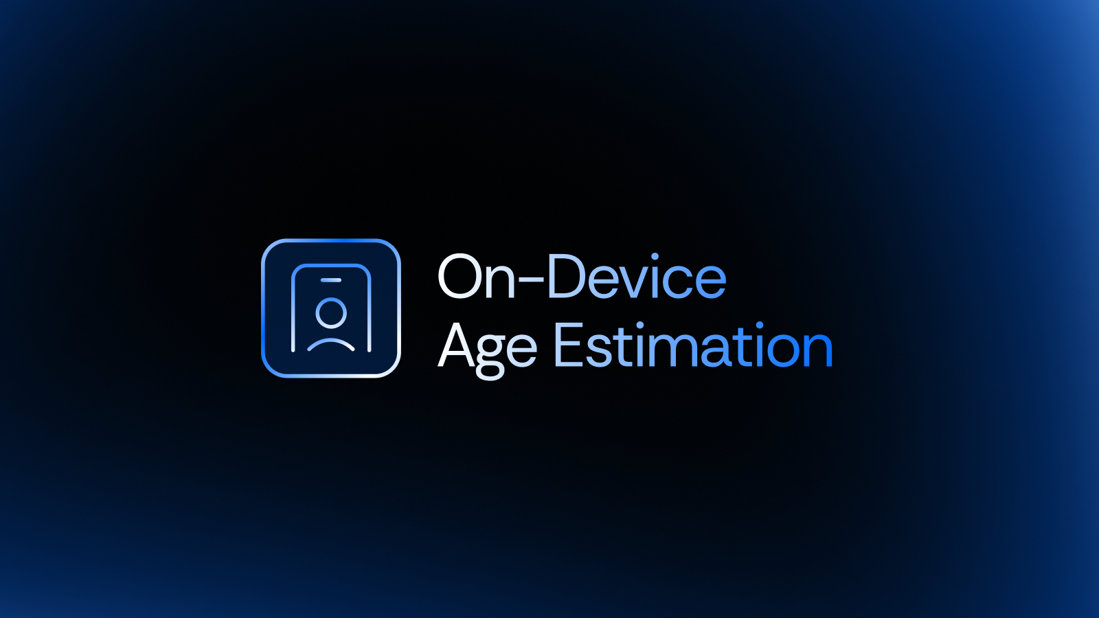 Introducing Incode On-Device Age Estimation, the First On-Device Age Assurance Solution With Enterprise-Class Privacy, Accuracy, and Security