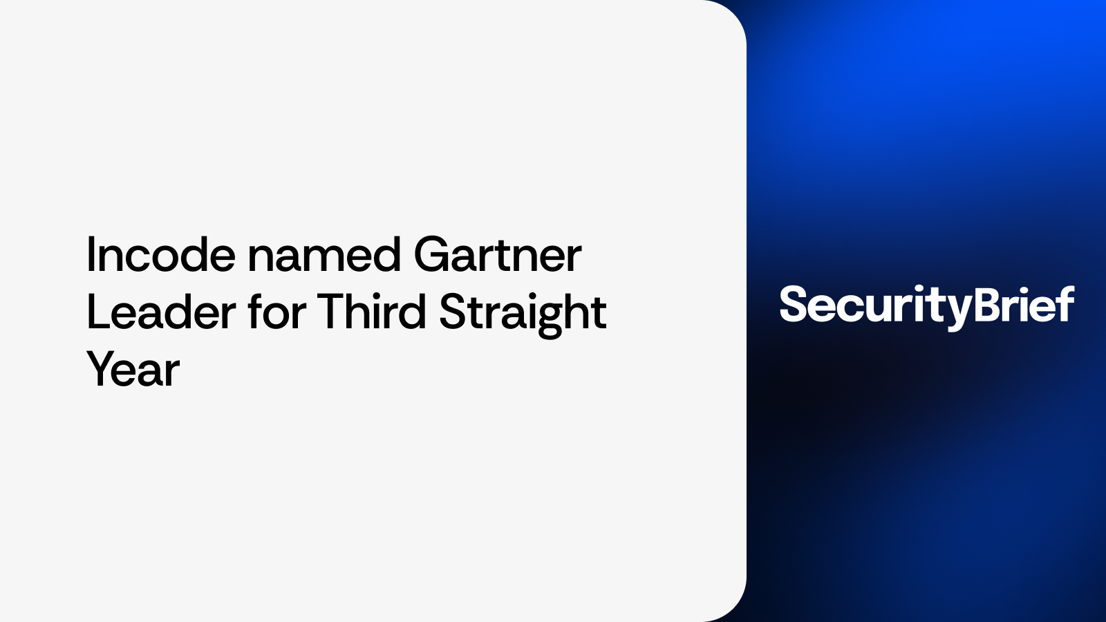 Incode named Gartner leader for third straight year