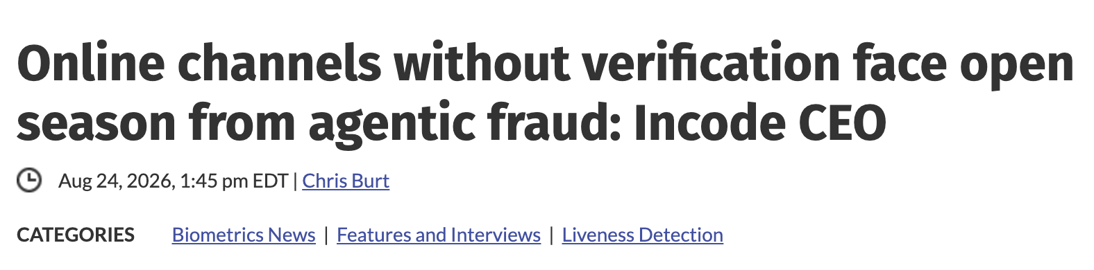 Incode’s report on agentic fraud