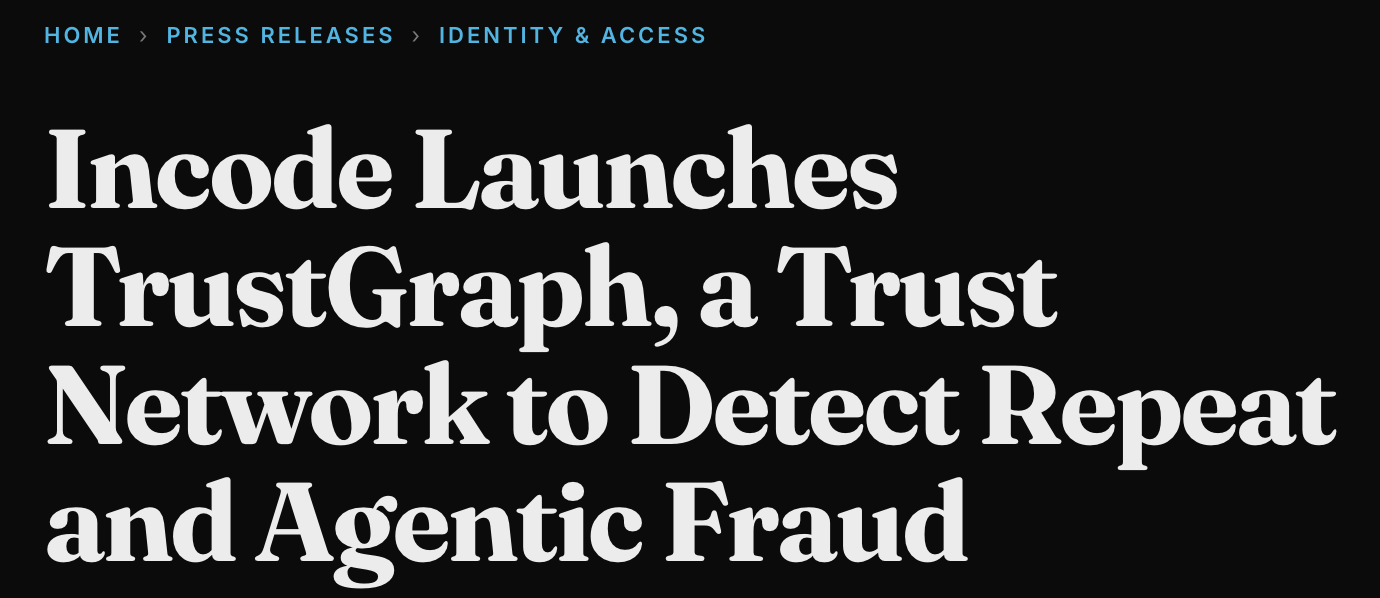 Screenshot of the CyberTech Edition headline announcing Incode’s TrustGraph launch.